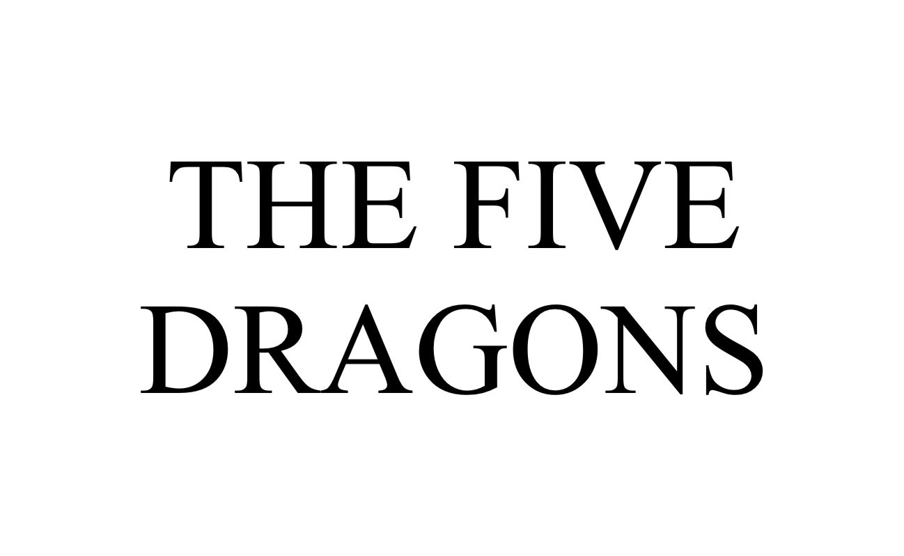 the five dragons