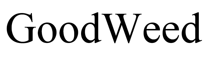 good weed