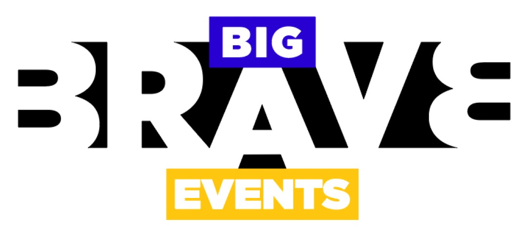 big brave events