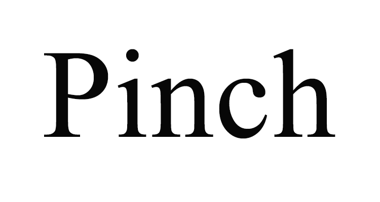 pinch