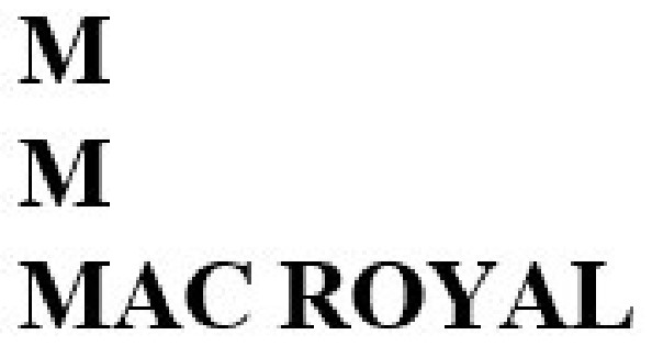 m m mac royal