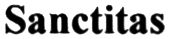 sanctitas