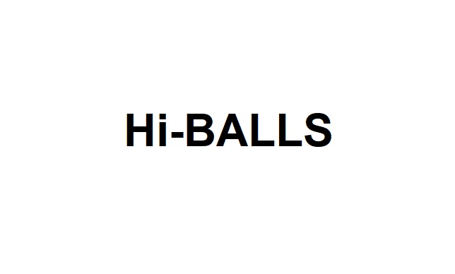 hi balls