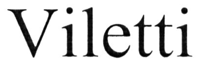 viletti