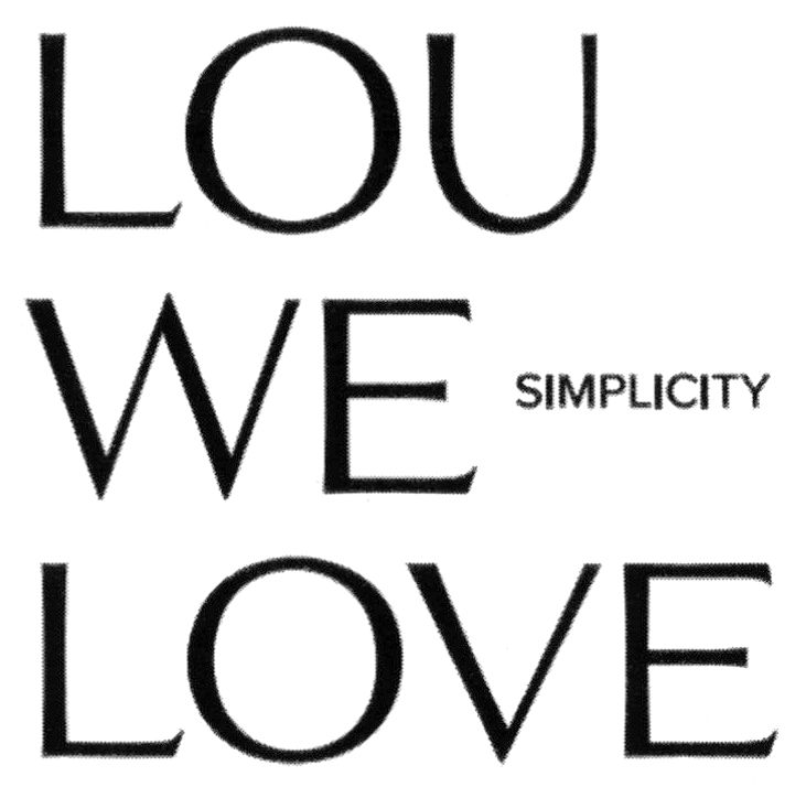 lou we love