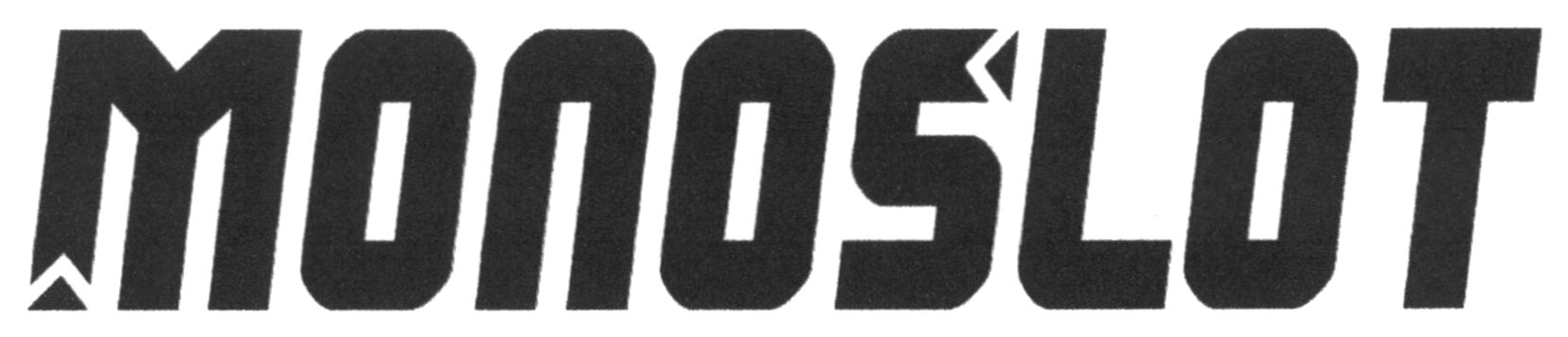 monoslot