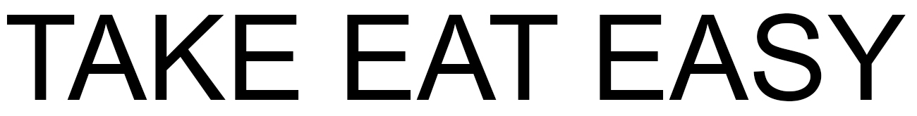 take eat easy