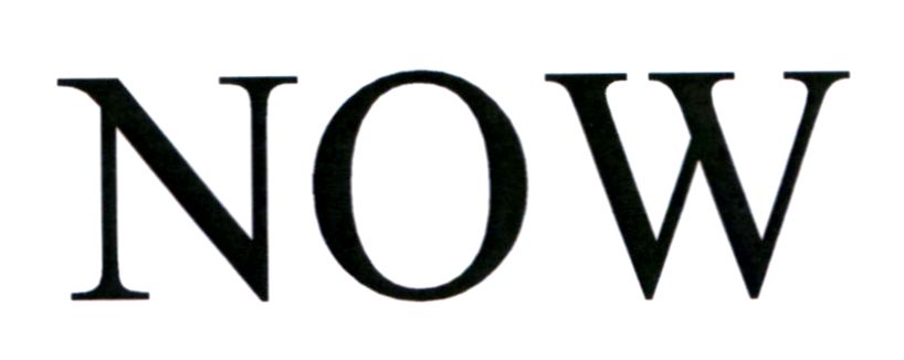 now