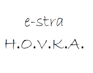 e-stra h.o.v.k.a.