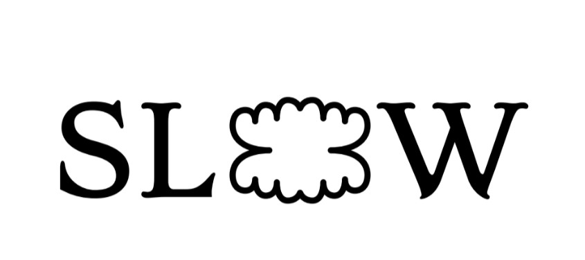 slow