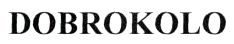 dobrokolo