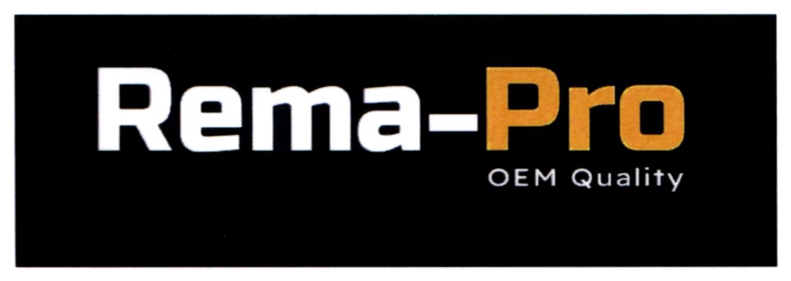 rema-pro oem quality