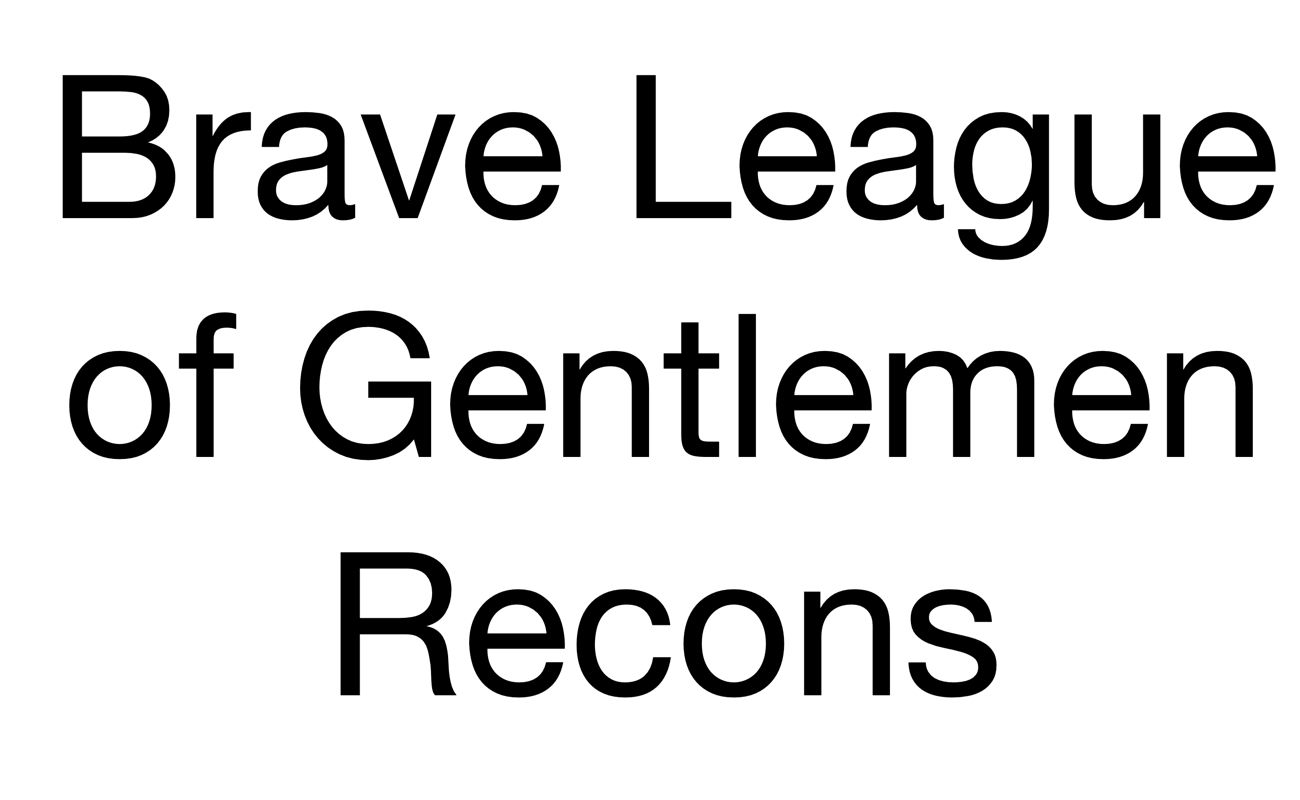 brave league of gentlemen recons