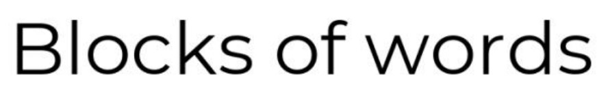 blocks of words