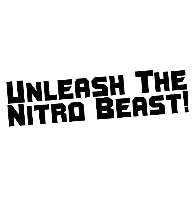 «nitro beast!»