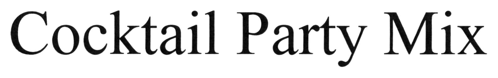 cocktail party mix