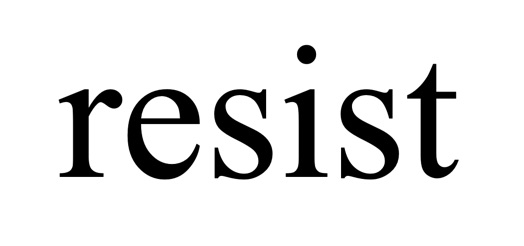 resist