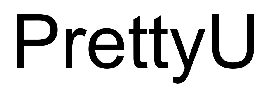 pretty u