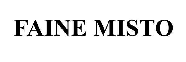 faine misto