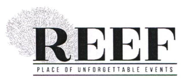 reef place of unforgettable events