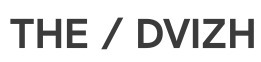 the dvizh