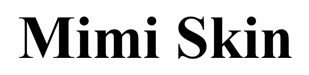 mimi skin