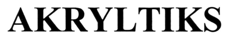 akryltiks