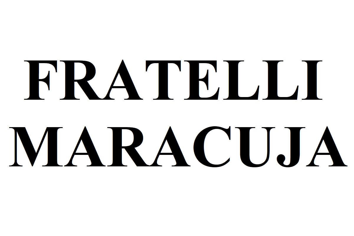 fratelli maracuja