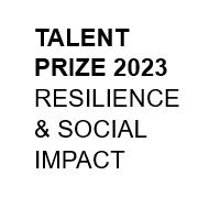 talent prize 2023 resilience & social impact