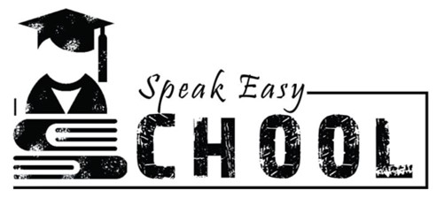 speak easy school