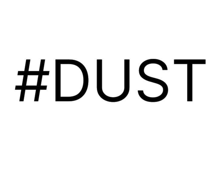 #dust