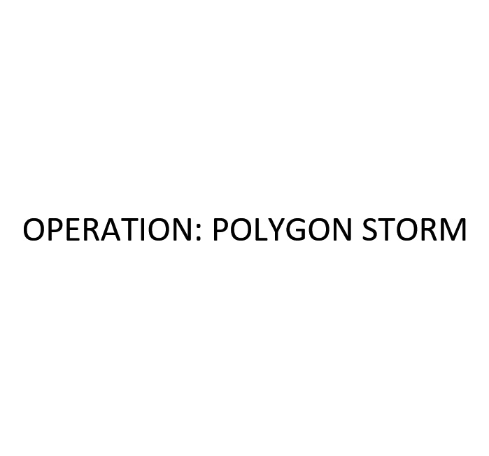 operation: polygon storm