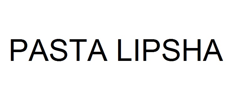 pasta lipsha