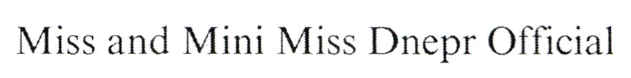miss and mini miss dnepr official