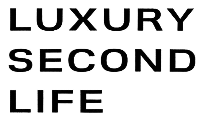 luxury second life