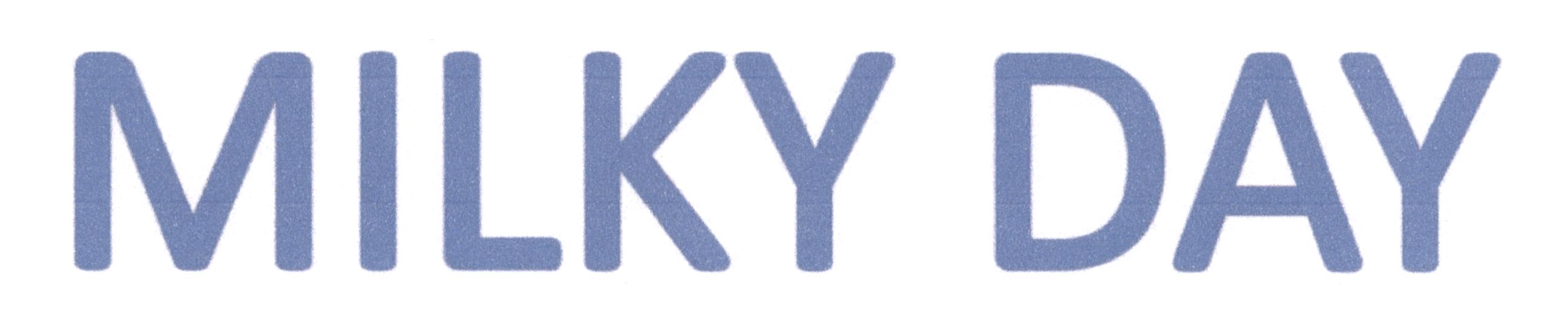 milky day