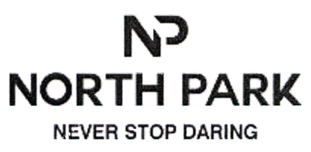 north park never stop daring