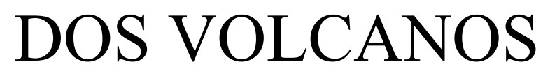 dos volcanos