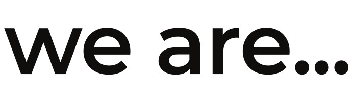 we are...