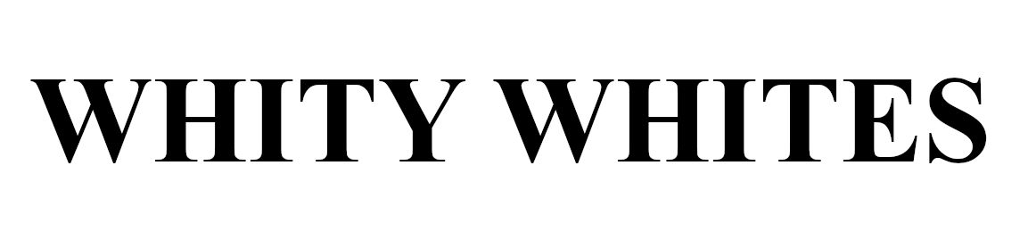 whity whites