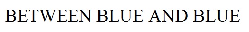 between blue and blue