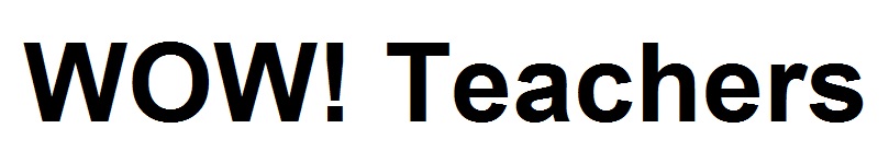 wow! teachers