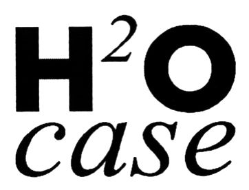 h2o case