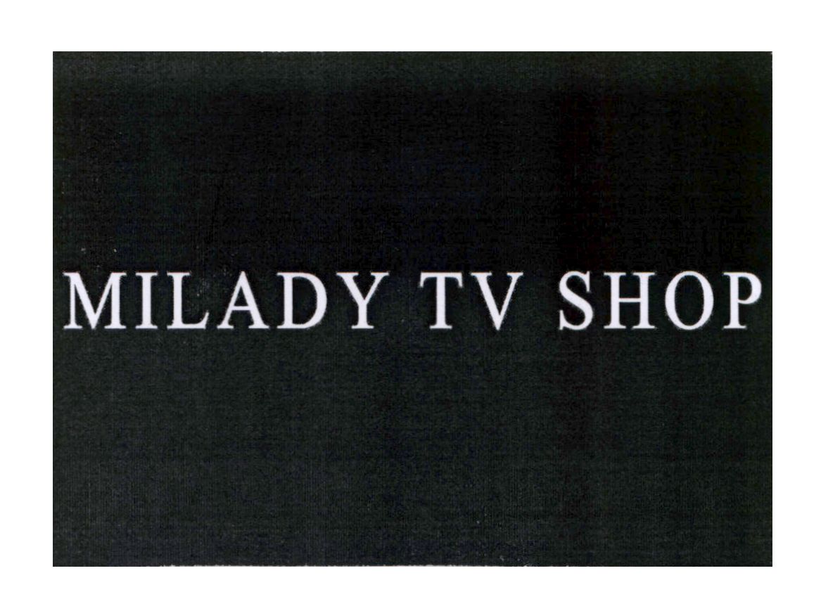 milady tv shop