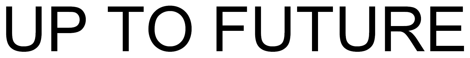 up to future