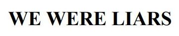 we were liars