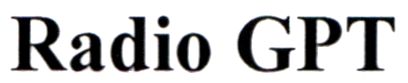 radio gpt