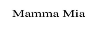 mamma mia