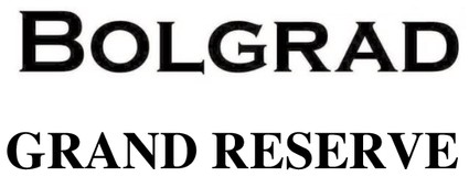 bolgrad grand reserve