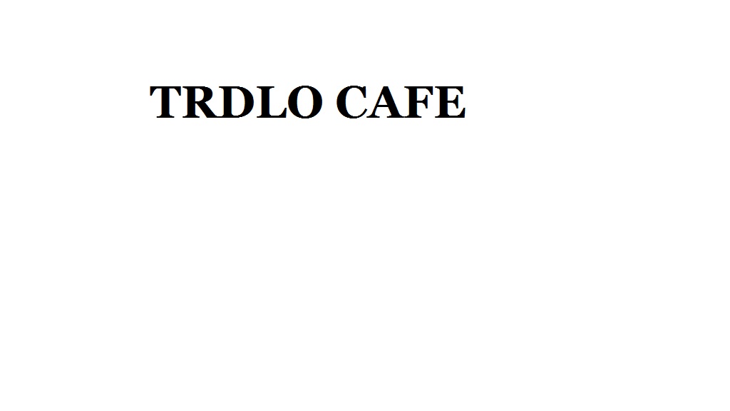 trdlo cafe
